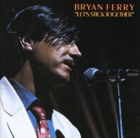 Virgin Records Us Bryan Ferry - Let's Stick Together Photo