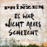 Ariola Germany Die Prinzen - Es War Nicht Alles Schlecht Photo
