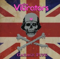 Cleopatra Records Vibrators - Garage Punk Photo