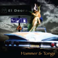 CD Baby 77 El Deora - Hammer & Tongs Photo