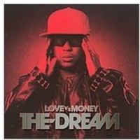 Imports The-Dream - Love Versus Money Photo