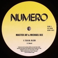 Numero Master Jay Master Jay / Dee / Dee Michael - T.S.O.B. / Instrumental Photo