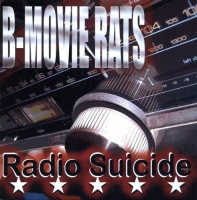 Rankoutsider Records B-Movie Rats - Radio Suicide Photo
