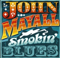 Secret Records John Mayall - Smokin Blues Photo