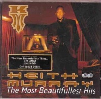 Imports Keith Murray - Most Beautifullest Hits Photo