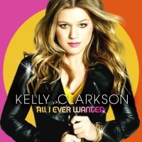 Imports Kelly Clarkson - All I Ever Wanted Photo
