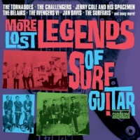 Sundazed Music Inc More Lost Legends of Surf Guitar / Various Photo