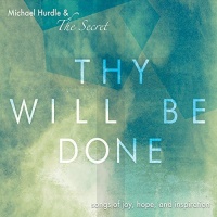 CD Baby Michael Hurdle / Secret - Thy Will Be Done Photo