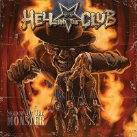 Scarlet Records Hell In the Club - Shadow of the Monster Photo