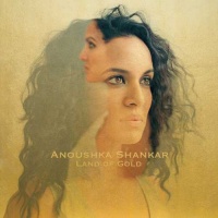 Deutsche Grammophon Anoushka Shankar - Land of Gold Photo