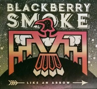3 Legged Records Blackberry Smoke - Like An Arrow Photo