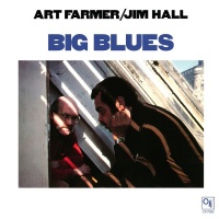 ORG Music Art Farmer / Hall Jim - Big Blues Photo
