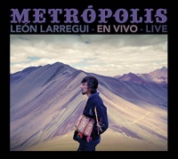 Imports Leon Larregui - Metropolis En Vivo Live Photo