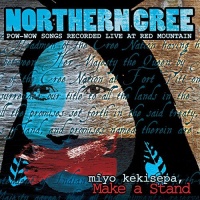Canyon Records Northern Cree - Niyo Kekisepa Photo