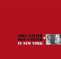 Galileo Music Joel Xavier / Carter Ron - In New York Photo