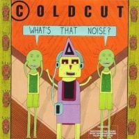 SONY MUSIC CG Coldcut - What's That Noise Photo