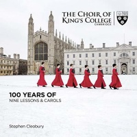 Kings College Choir of King's College Cambridge - 100 Years of Nine Lessons & Carols Photo