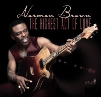 Shanachie Norman Brown - The Highest Act of Love Photo