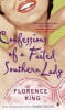 Confessions of a Failed Southern Lady (Paperback, New ed) - Florence King Photo