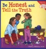 Be Honest and Tell the Truth (Paperback) - Cheri J Meiners Photo