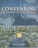Conferring - The Keystone of Reader's Workshop (Paperback) - Patrick A Allen Photo