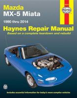 Photo of Mazda MX-5 Miata Automotive Repair Manual - 1990-2014 (Paperback 2nd) - Anon