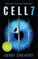 Photo of Cell 7 (Paperback) - Kerry Drewery
