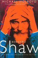 Photo of Bernard Shaw - 1 Volume The One-Volume Definitive Edition (Hardcover Abridged edition) - Michael Holroyd