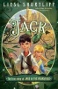 Jack: The True Story of Jack and the Beanstalk (Hardcover) - Liesl Shurtliff Photo