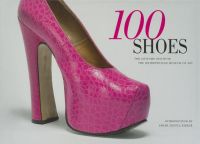 Photo of 100 Shoes - The Costume Institute / The Metropolitan Museum of Art (Paperback New) - Harold Koda