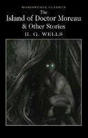 Photo of The Island of Doctor Moreau and Other Stories (Paperback) - H G Wells