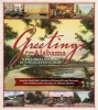 Greetings from Alabama - A Pictorial History in Vintage Postcards: From the  Collection of Historical Picture Postcards from Alabama at the U (Paperback) - Wade Hall Photo