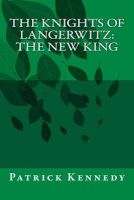 Photo of The Knights of Langerwitz - The New King (Paperback) - Patrick M Kennedy