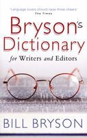 Photo of Bryson's Dictionary - For Writers and Editors (Paperback) - Bill Bryson