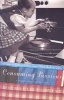 Consuming Passions - A Food Obsessed Life (Paperback) - Lee Michael West Photo