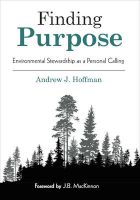 Photo of Finding Purpose - Environmental Stewardship as a Personal Calling (Paperback) - Andrew J Hoffman