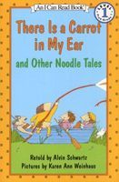 Photo of "There is a Carrot in My Ear" and Other Noodle Tales (Paperback 1st Harper Trophy ed) - Alvin Schwartz