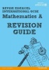 Revise Edexcel: Edexcel International GCSE Mathematics a Revision Guide (Paperback) - Harry Smith Photo