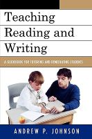Photo of Teaching Reading and Writing - A Guidebook for Tutoring and Remediating Students (Paperback) - Andrew P Johnson