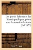 Les Grands Defenseurs Des Libertes Publiques, Peints Sous Leurs Veritables Traits (French, Paperback) - Sans Auteur Photo