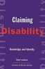 Claiming Disability - Knowledge and Identity (Paperback, New) - Simi Linton Photo
