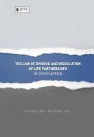 Photo of The Law of Divorce and Dissolution of Life Partnerships in South Africa (Paperback) - J Heaton
