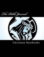 Photo of The Bible Journal - 108 Lined Pages 6x9 (Paperback) - Christian Notebooks