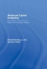 Advanced Capital Budgeting - Refinements in the Economic Analysis of Investment Projects (Hardcover) - Harold Bierman Photo