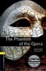The Oxford Bookworms Library: Level 1: The Phantom of the Opera - 400 Headwords (Paperback, New Ed) - Gaston Leroux Photo