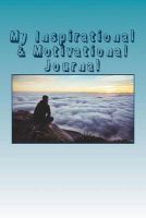 Photo of My Inspirational & Motivational Journal (Paperback) - Inspirational Motivational Books