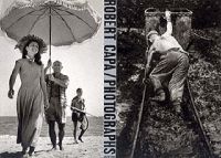 Photo of Robert Capa Photographs (Hardcover 1st ed) - Capa Cornell
