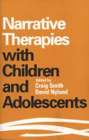 Photo of Narrative Therapies with Children and Adolescents (Paperback) - Craig Smith