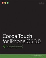 Photo of Cocoa Touch for iPhone OS 3 (Online resource) - Jiva DeVoe