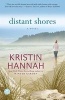 Distant Shores (Paperback) - Kristin Hannah Photo